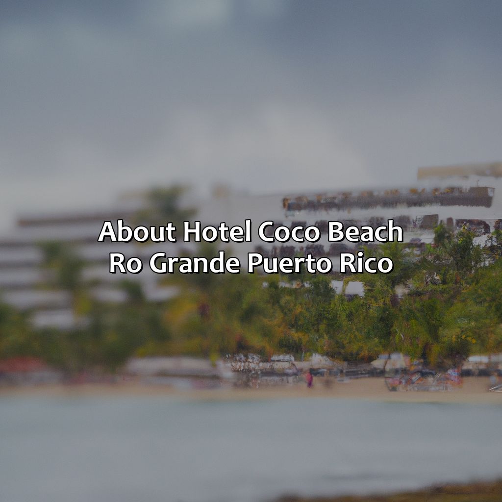 About Hotel Coco Beach Ro Grande Puerto Rico-hotel coco beach ro grande puerto rico, 