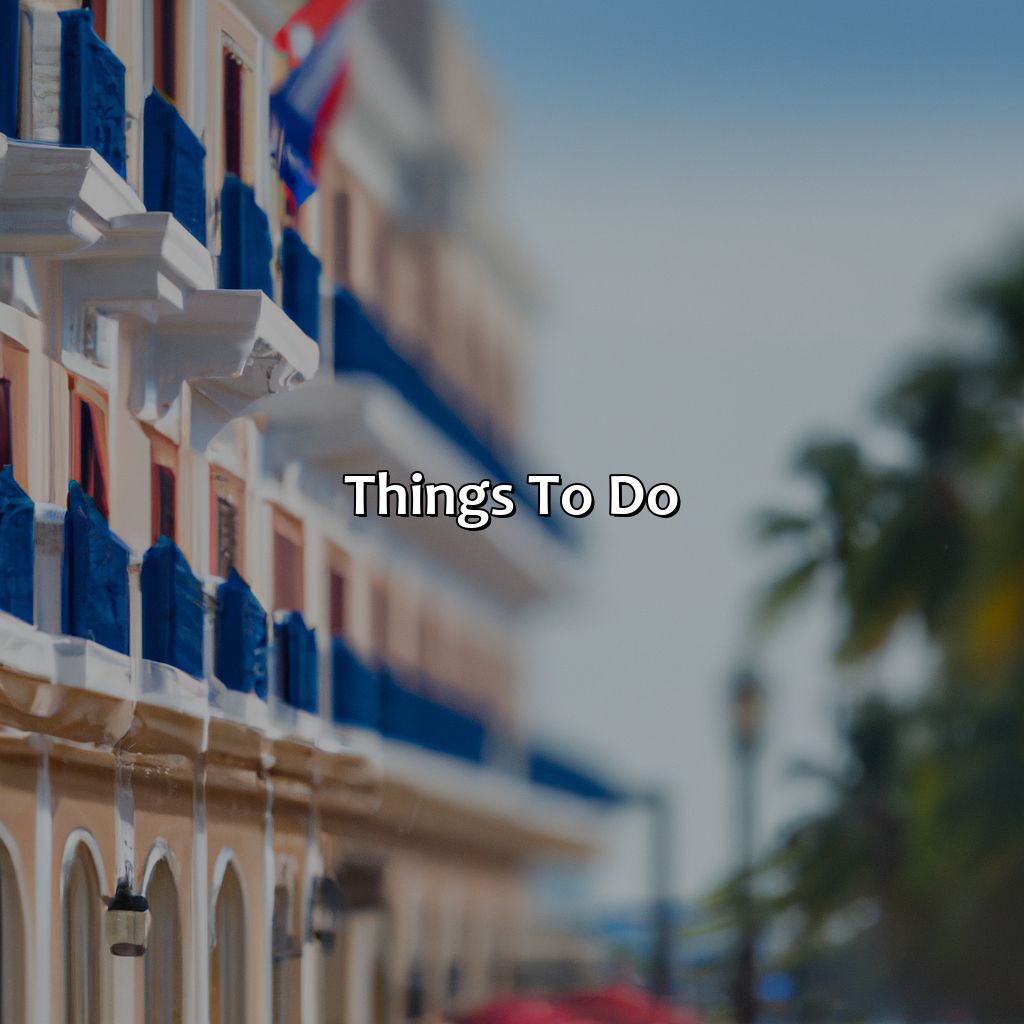 Things to do-hotel colonial puerto rico, 