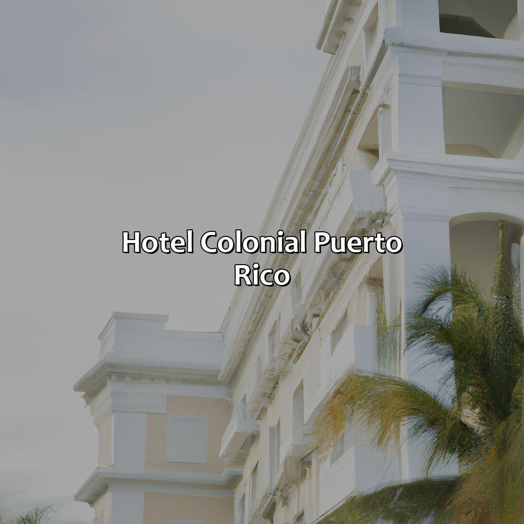 Hotel Colonial Puerto Rico-hotel colonial puerto rico, 