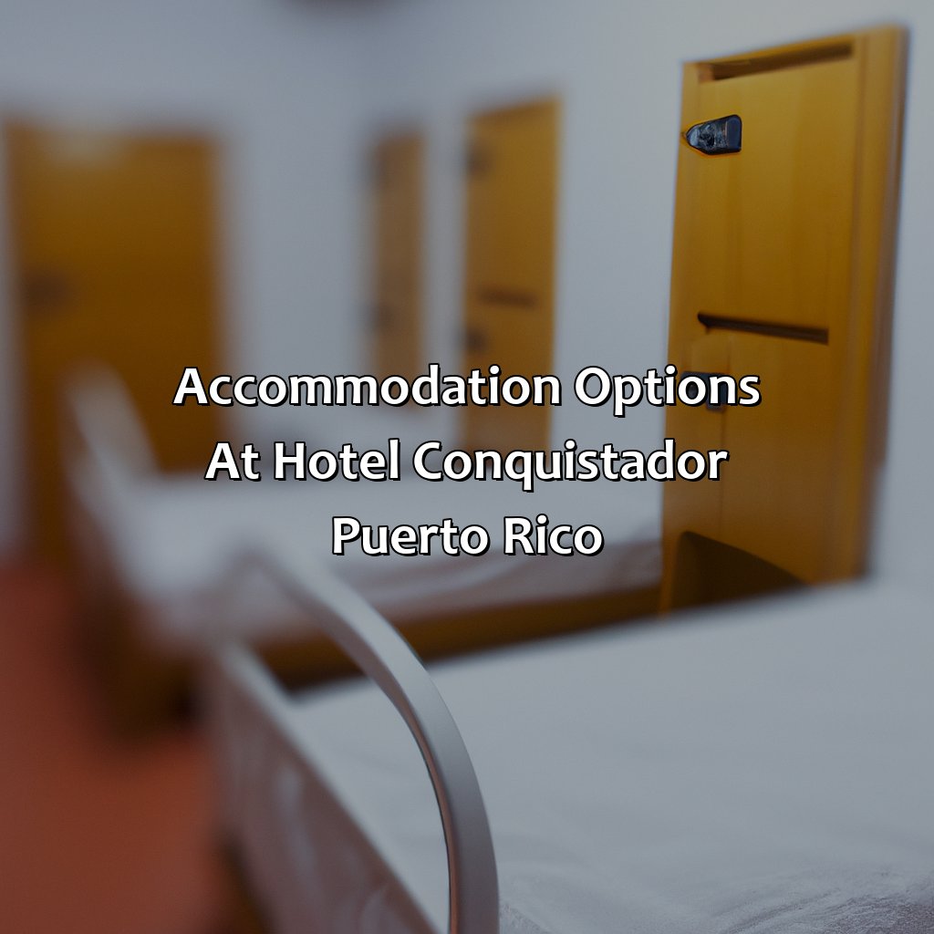 Accommodation options at Hotel Conquistador Puerto Rico-hotel conquistador puerto rico, 