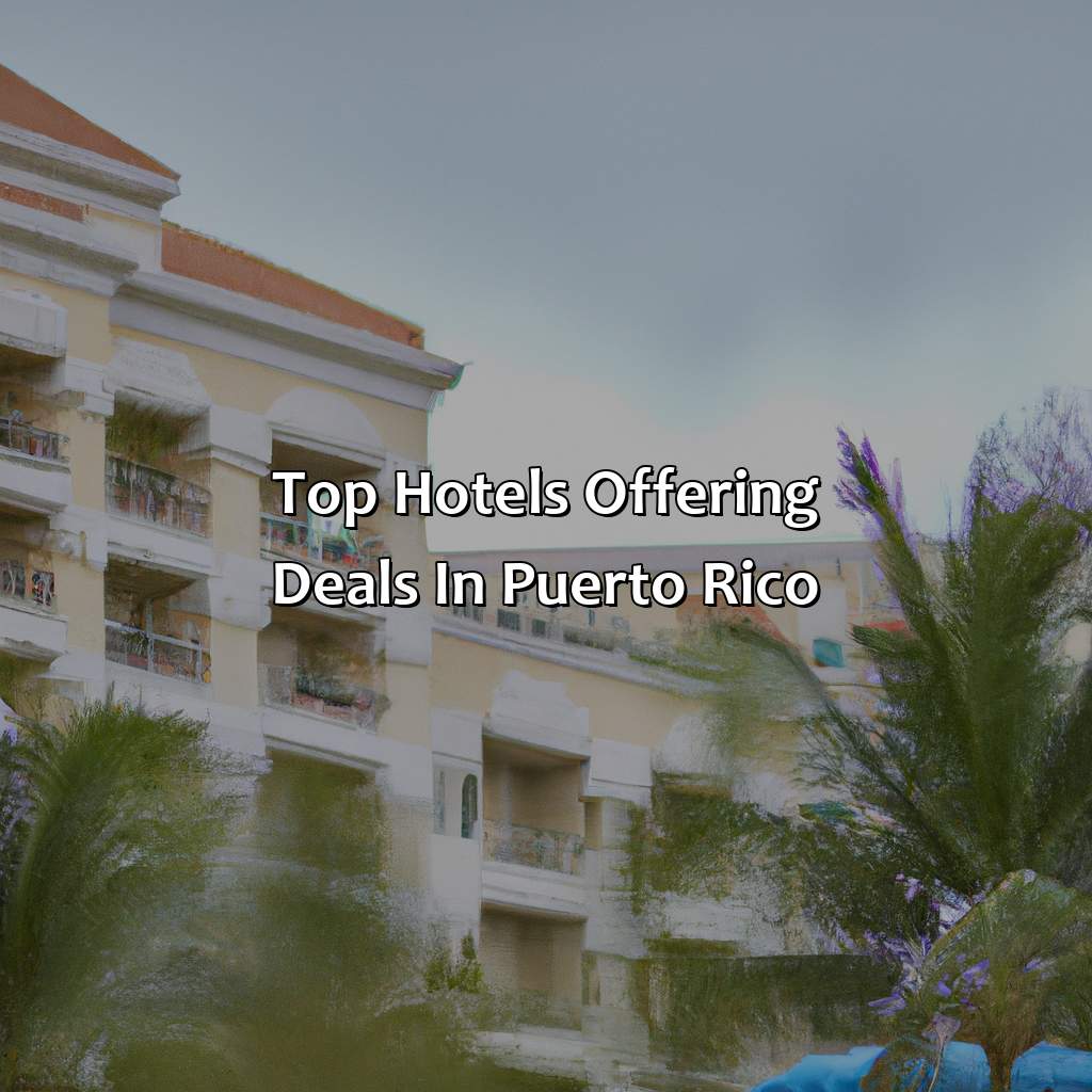 Top Hotels Offering Deals in Puerto Rico-hotel deal in puerto rico, 