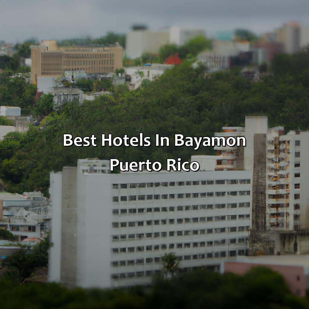 Best hotels in Bayamon, Puerto Rico-hotel en bayamon puerto rico, 