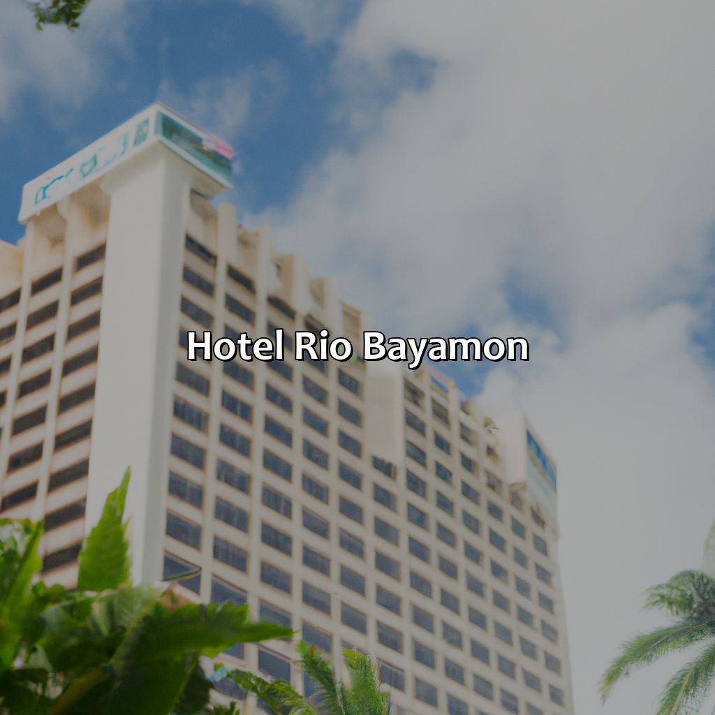 Hotel Rio Bayamon-hotel en bayamon puerto rico, 