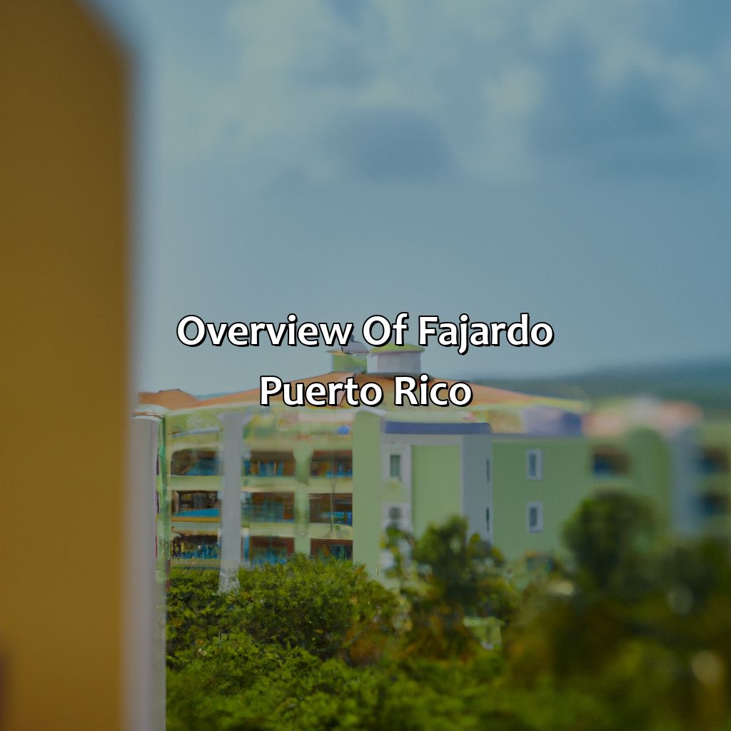 Overview of Fajardo, Puerto Rico-hotel en fajardo puerto rico, 