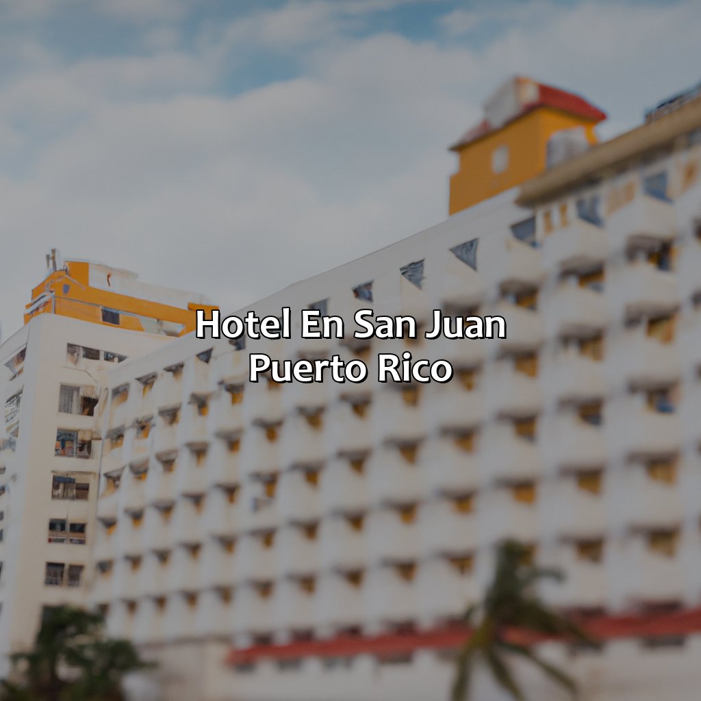 Hotel En San Juan Puerto Rico
