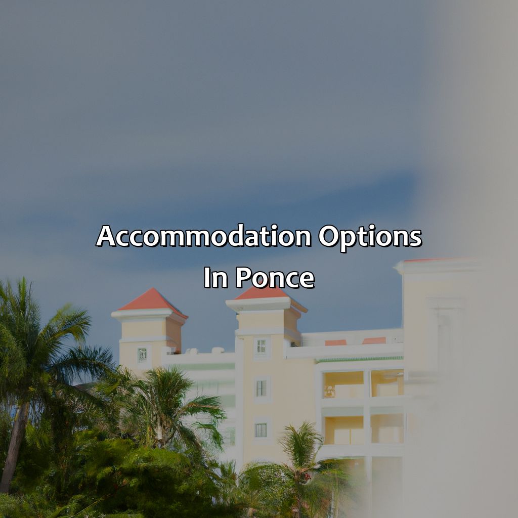Accommodation options in Ponce-hotel in ponce puerto rico, 
