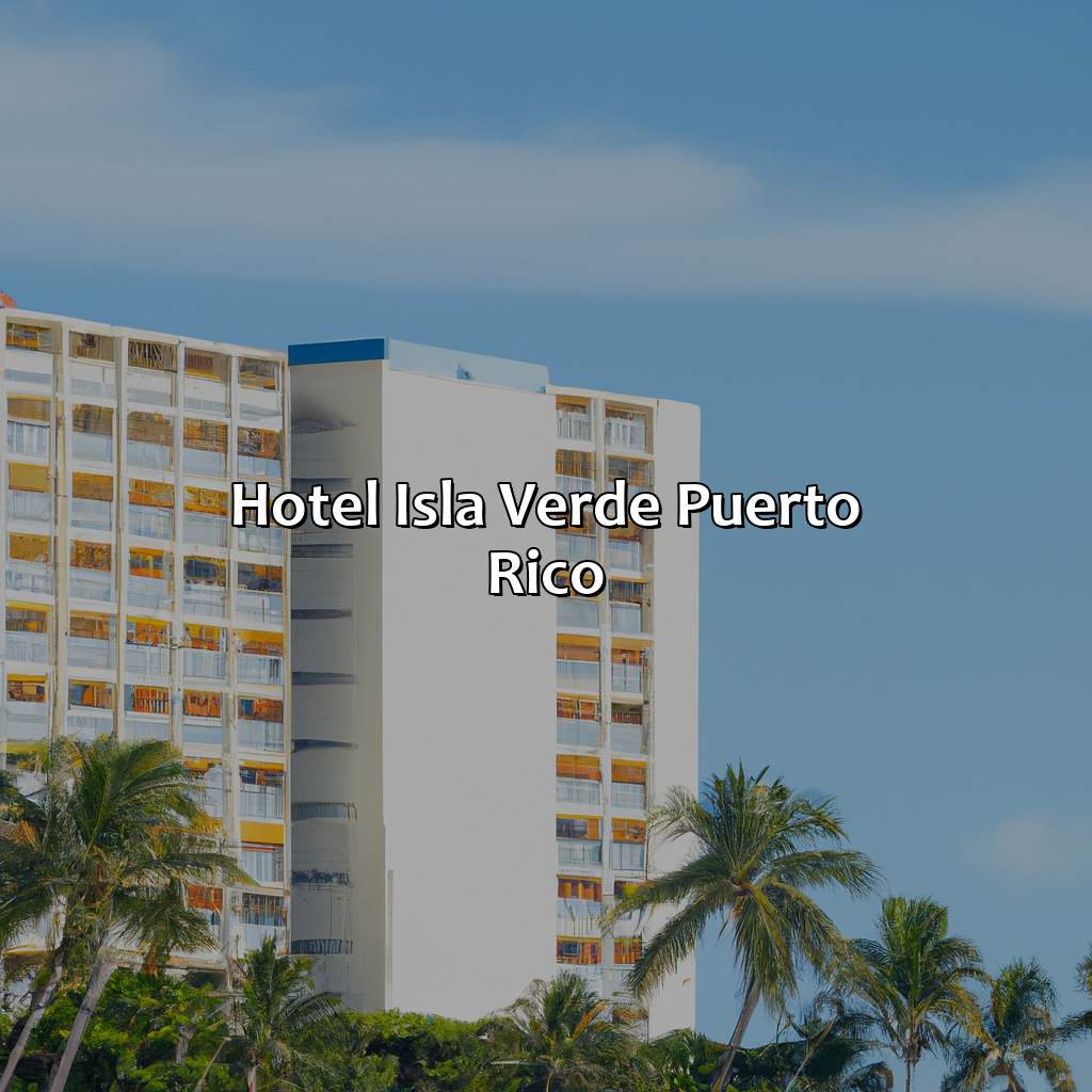 Hotel Isla Verde Puerto Rico