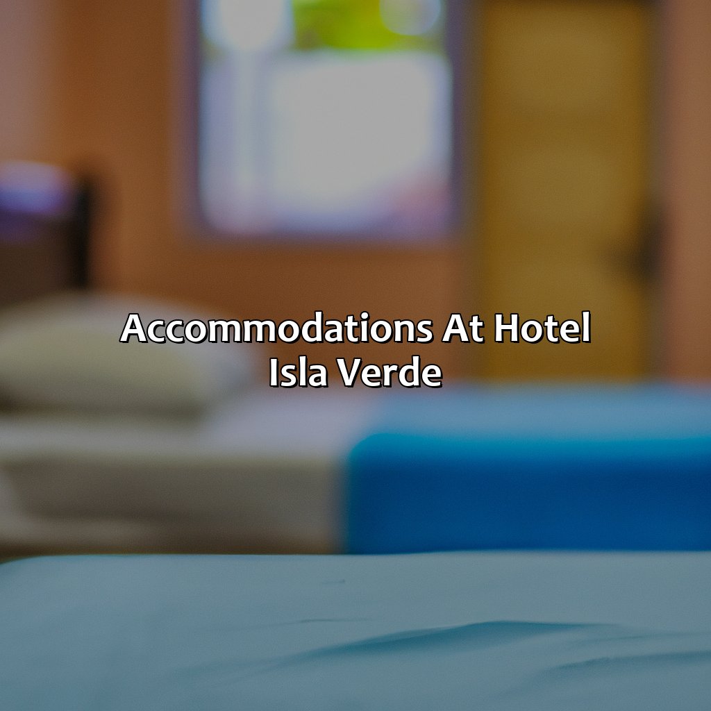 Accommodations at Hotel Isla Verde-hotel isla verde puerto rico, 