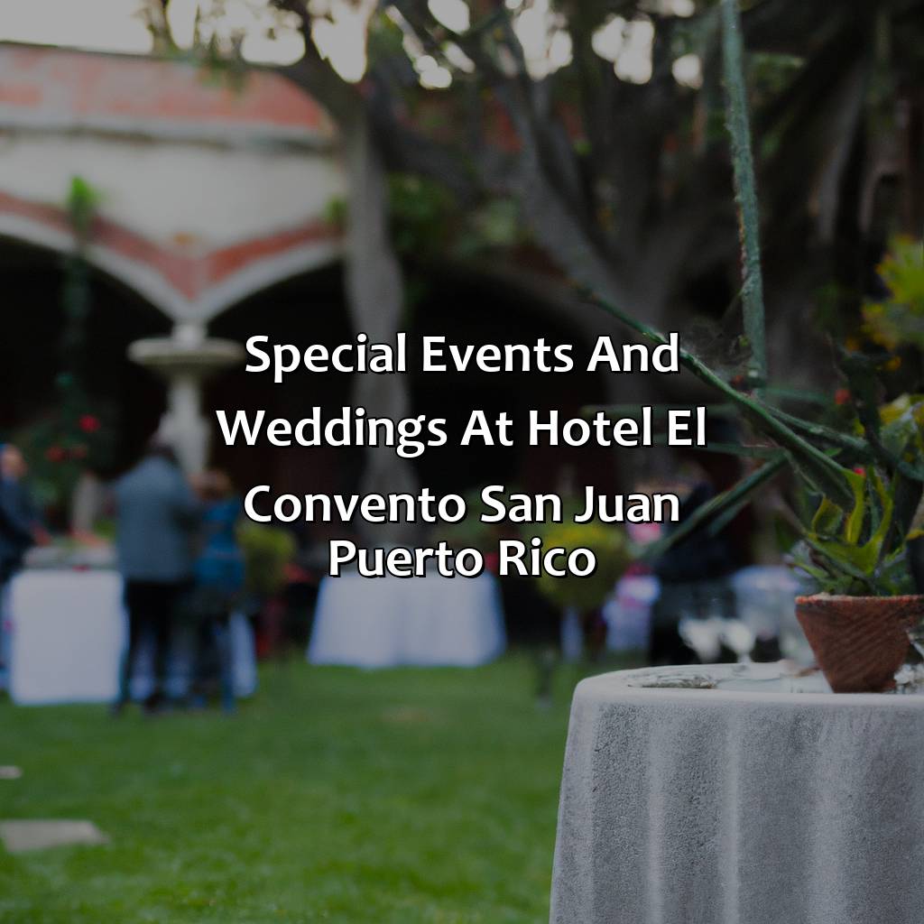 Special Events and Weddings at Hotel El Convento San Juan Puerto Rico-hotel l convento san juan puerto rico, 