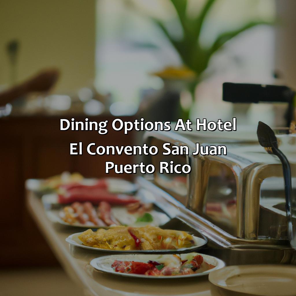 Dining Options at Hotel El Convento San Juan Puerto Rico-hotel l convento san juan puerto rico, 