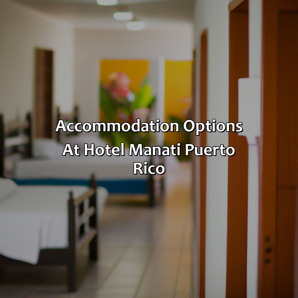 Accommodation options at hotel Manati Puerto Rico-hotel manati puerto rico, 