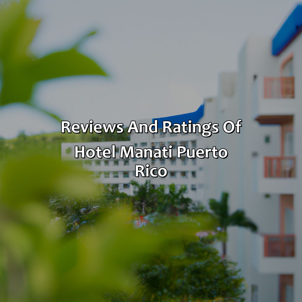 Reviews and ratings of hotel Manati Puerto Rico-hotel manati puerto rico, 