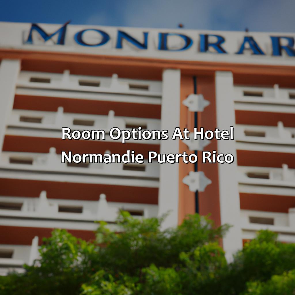 Room options at Hotel Normandie Puerto Rico-hotel normandie puerto rico historia, 