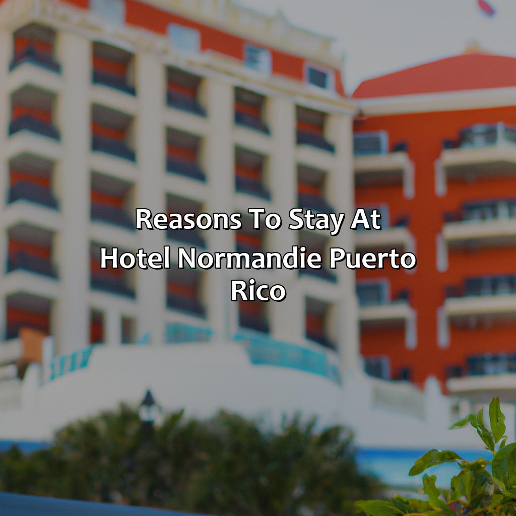 Reasons to stay at Hotel Normandie Puerto Rico-hotel normandie puerto rico historia, 