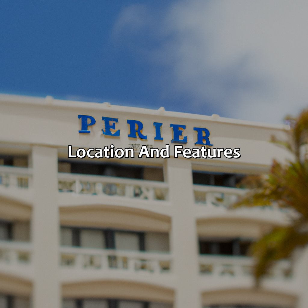 Location and Features-hotel pierre puerto rico, 
