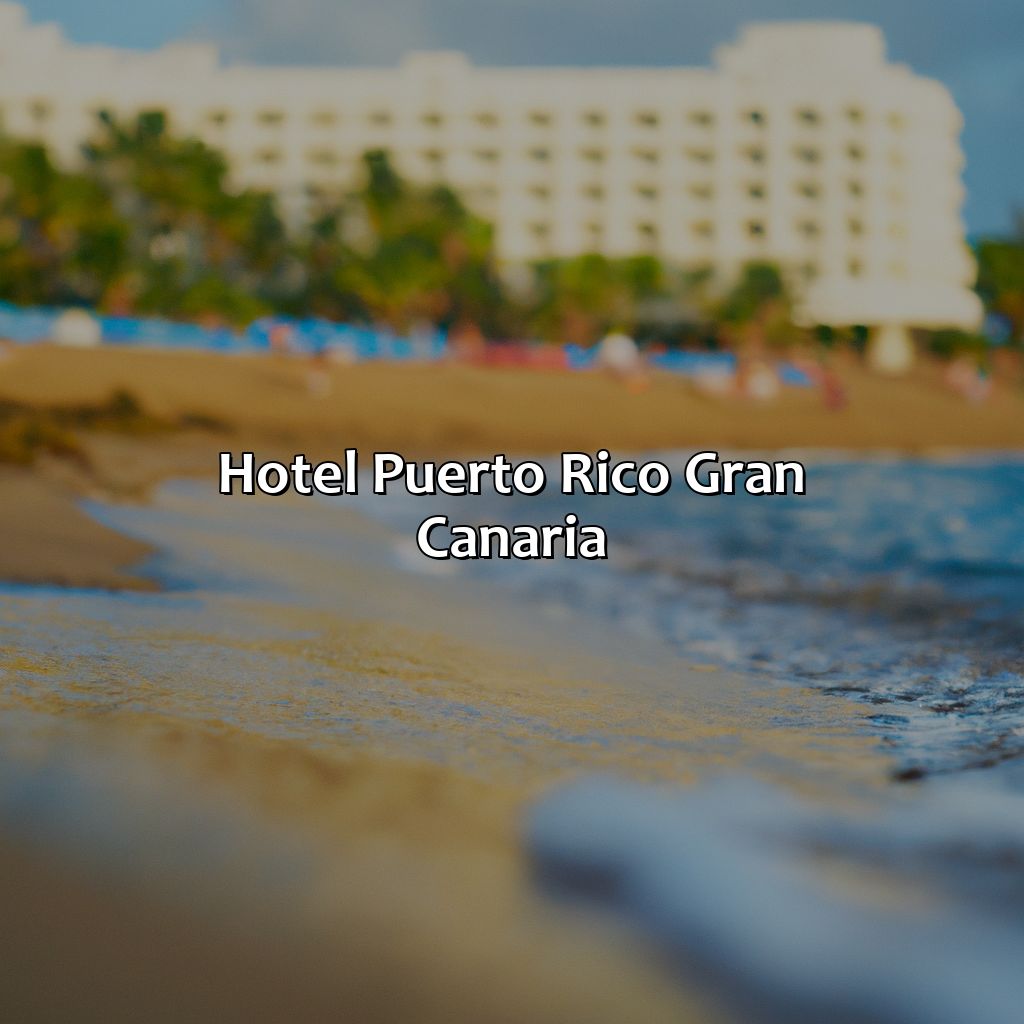 Hotel Puerto Rico Gran Canaria