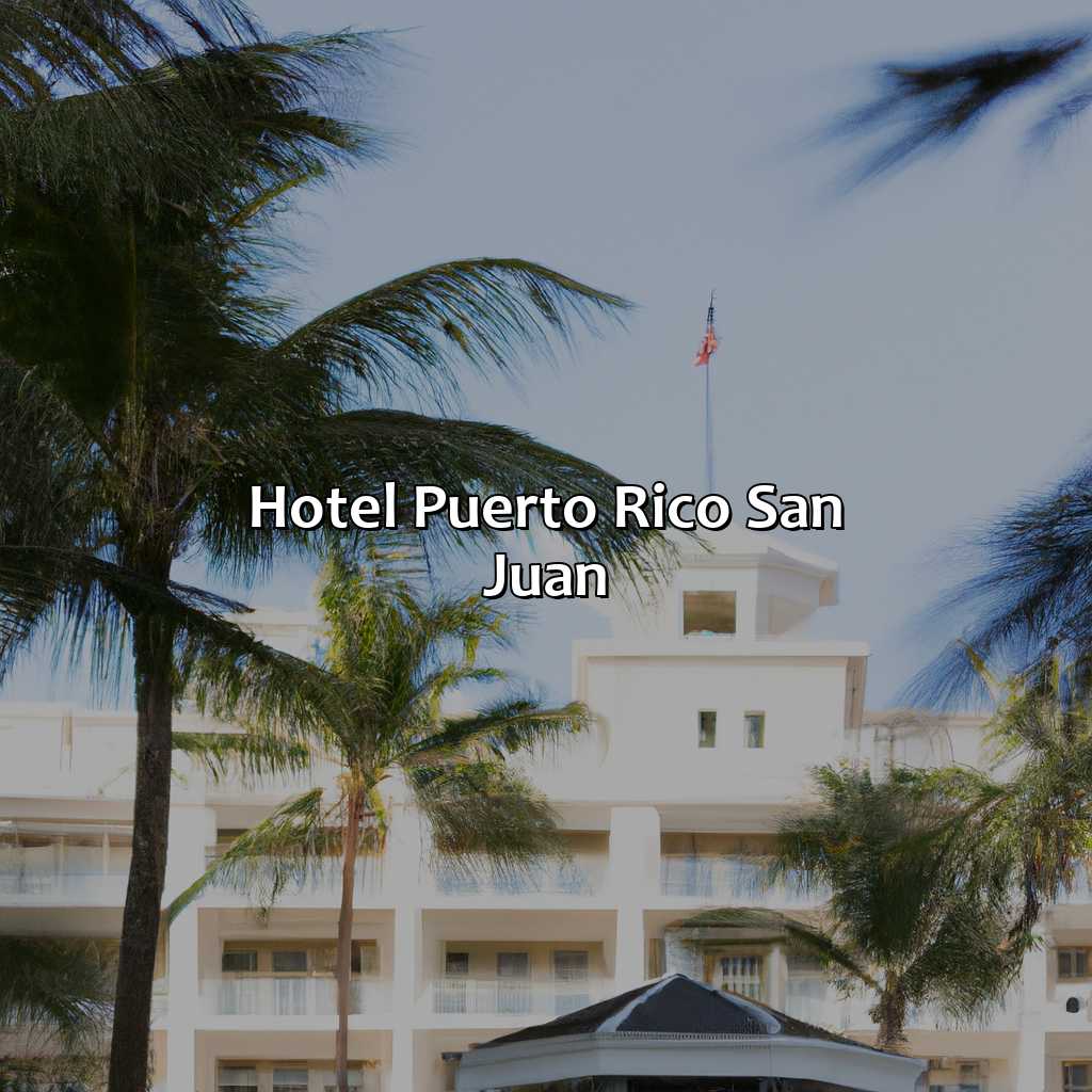 Hotel Puerto Rico San Juan