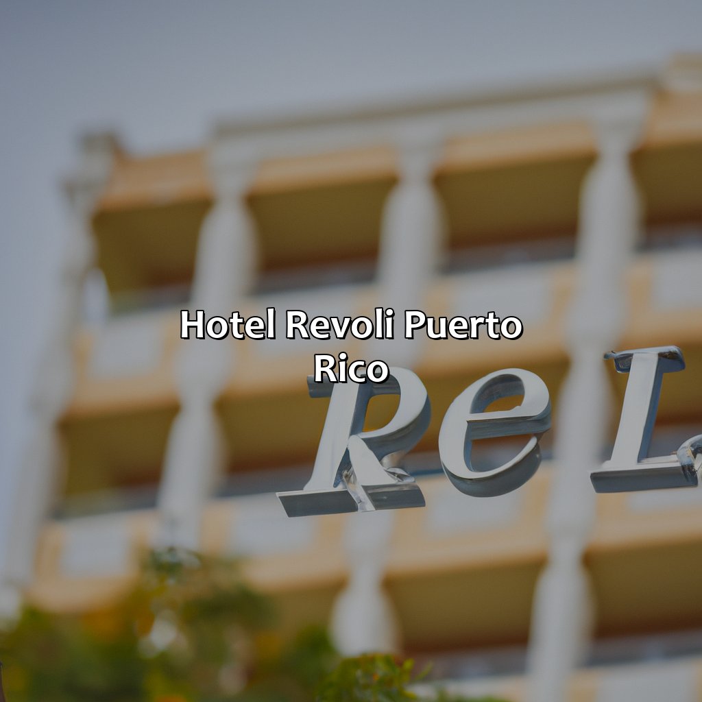 Hotel Revoli Puerto Rico