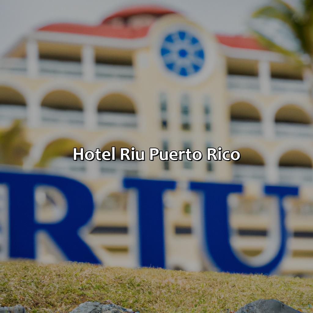 Hotel Riu Puerto Rico-hotel riu puerto rico, 