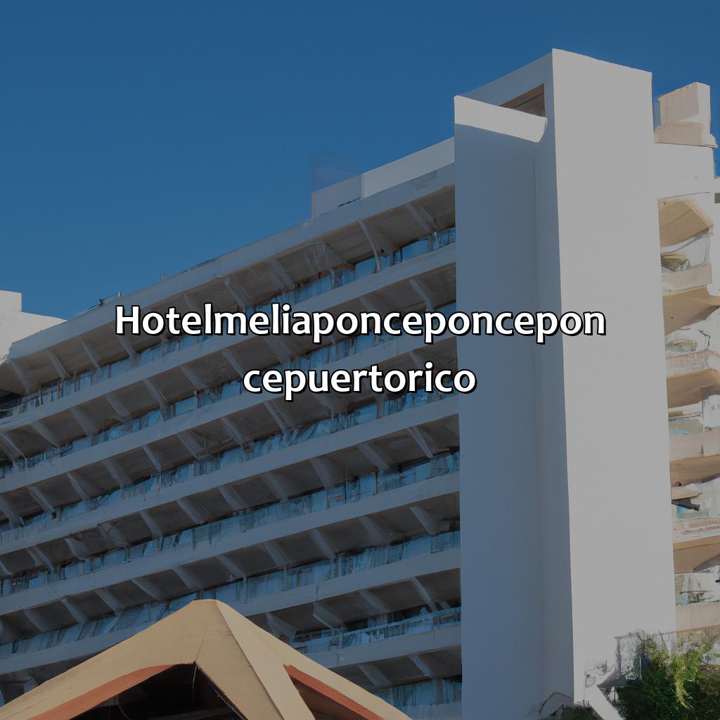 Hotel+Melia+Ponce+Ponce+Ponce+Puerto+Rico