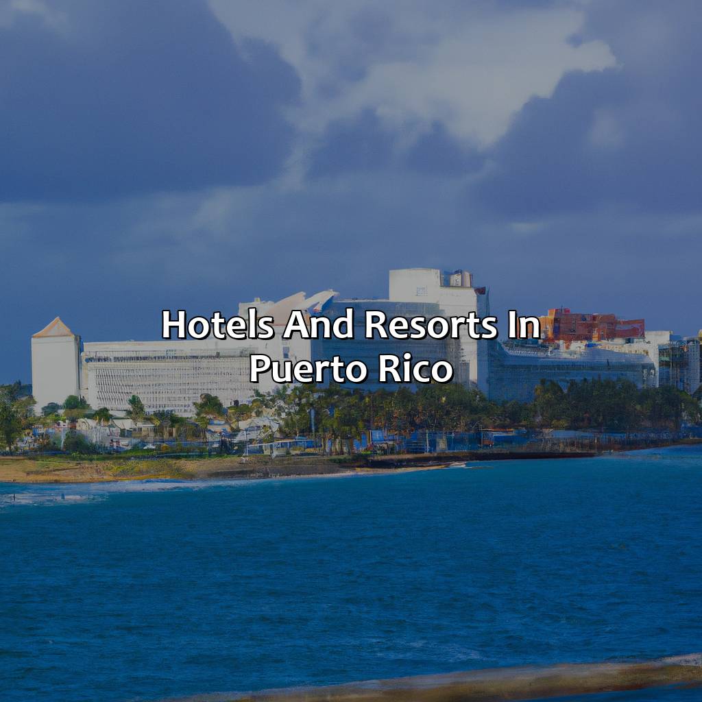 Hotels And Resorts In Puerto Rico