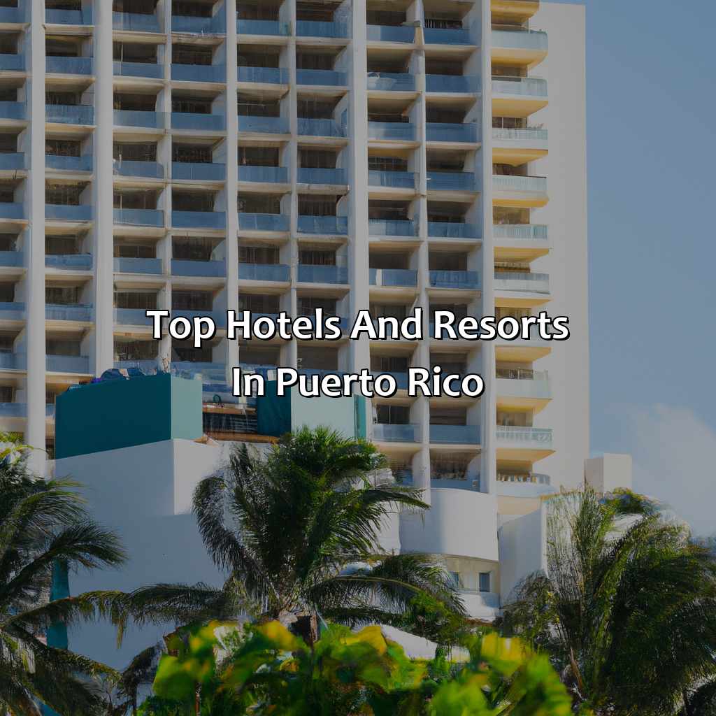 Top hotels and resorts in Puerto Rico-hotels and resorts in puerto rico, 