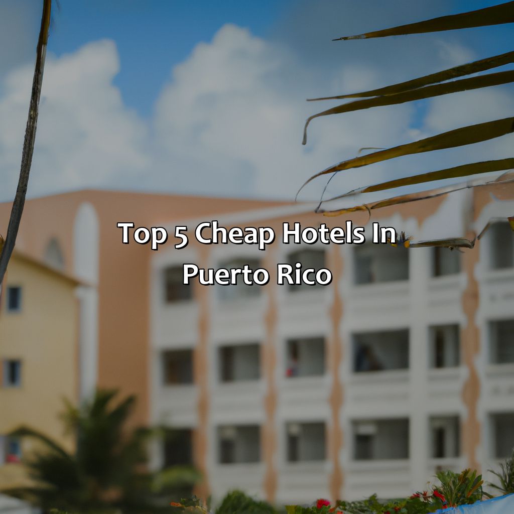 Top 5 Cheap Hotels in Puerto Rico-hotels baratos puerto rico, 