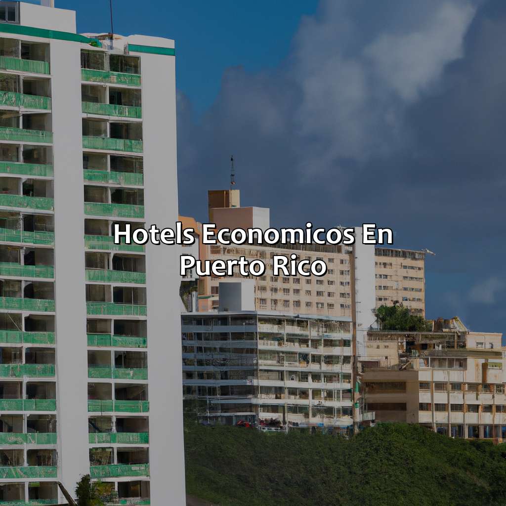 Hotels Economicos En Puerto Rico