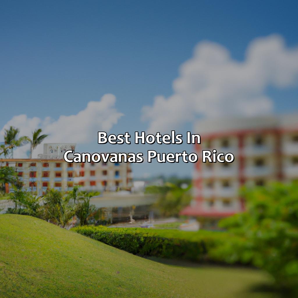 Best hotels in Canovanas, Puerto Rico-hotels en canovanas puerto rico, 