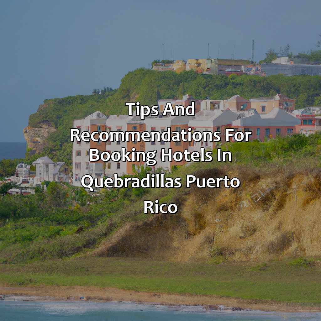 Tips and Recommendations for Booking Hotels in Quebradillas, Puerto Rico-hotels en quebradillas puerto rico, 