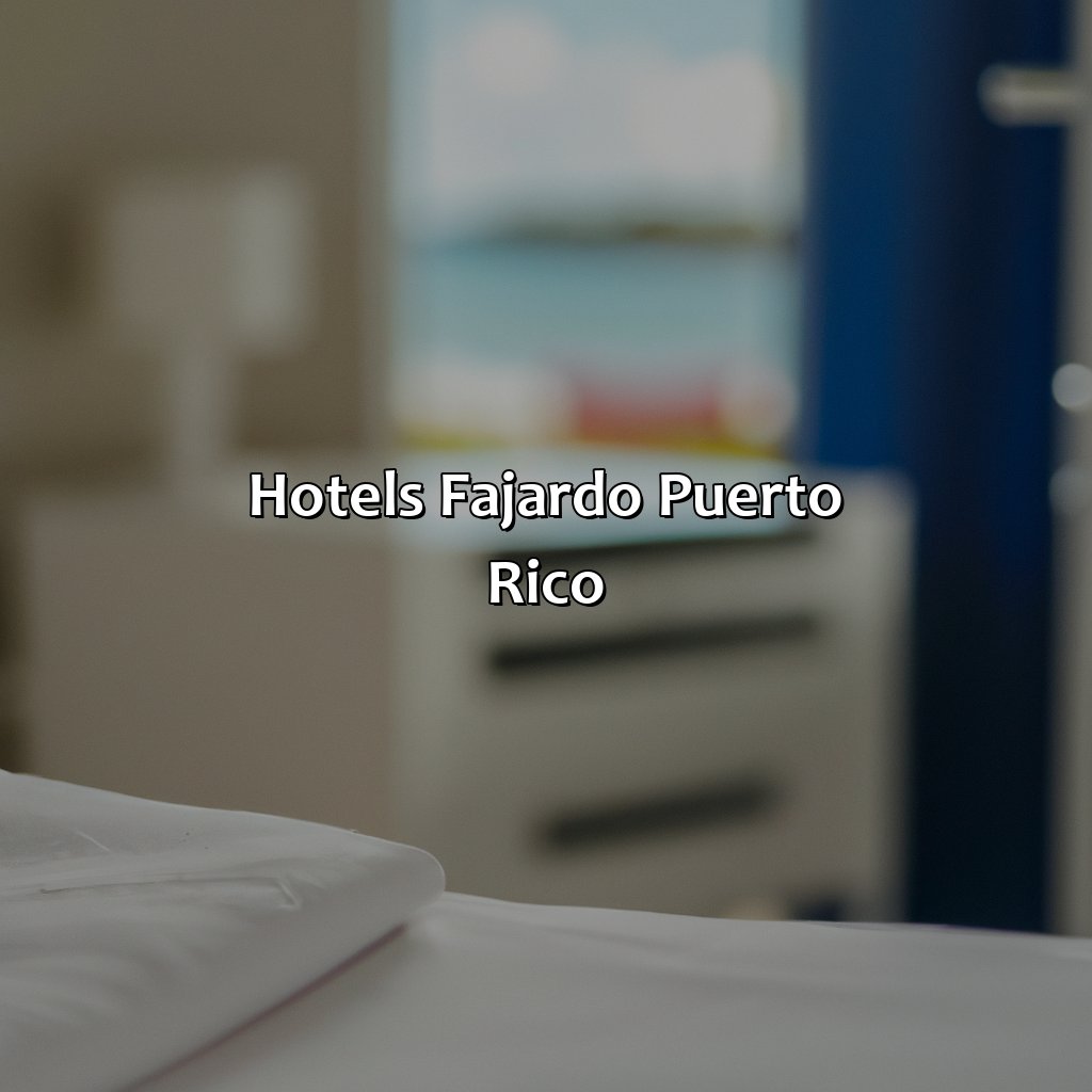 Hotels Fajardo Puerto Rico