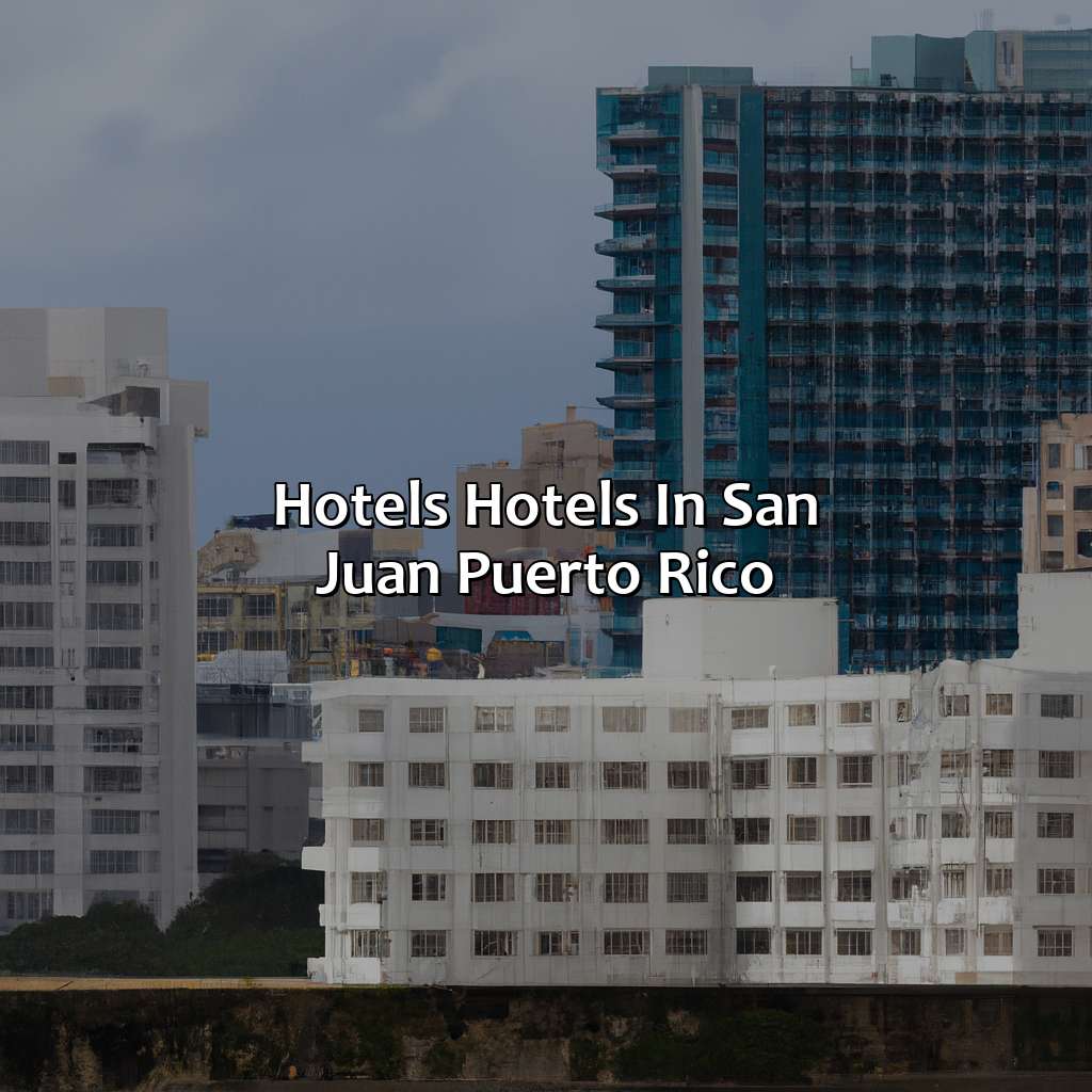 Hotels Hotels In San Juan Puerto Rico