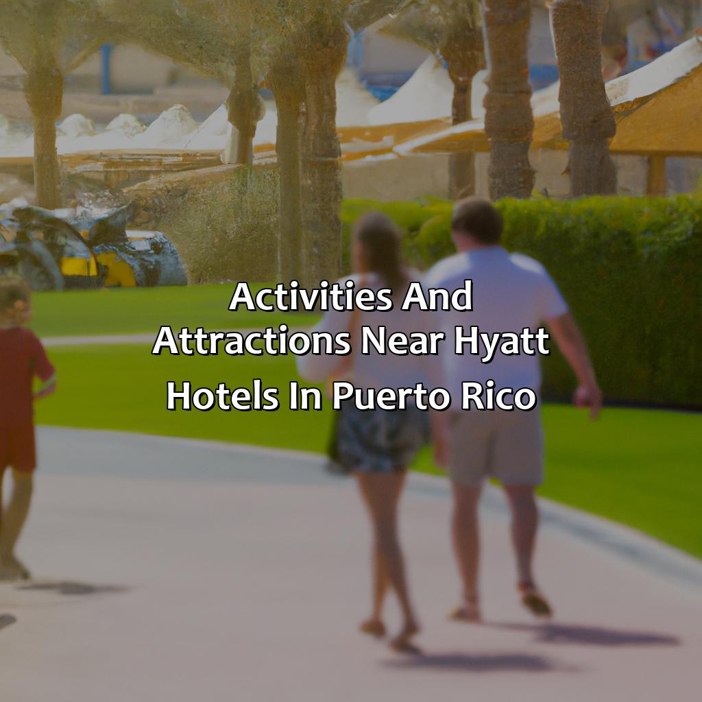 Activities and Attractions near Hyatt Hotels in Puerto Rico-hotels hyatt puerto rico, 