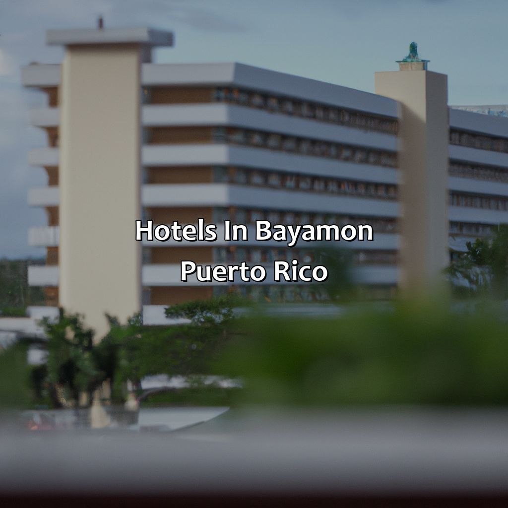 Hotels In Bayamon Puerto Rico