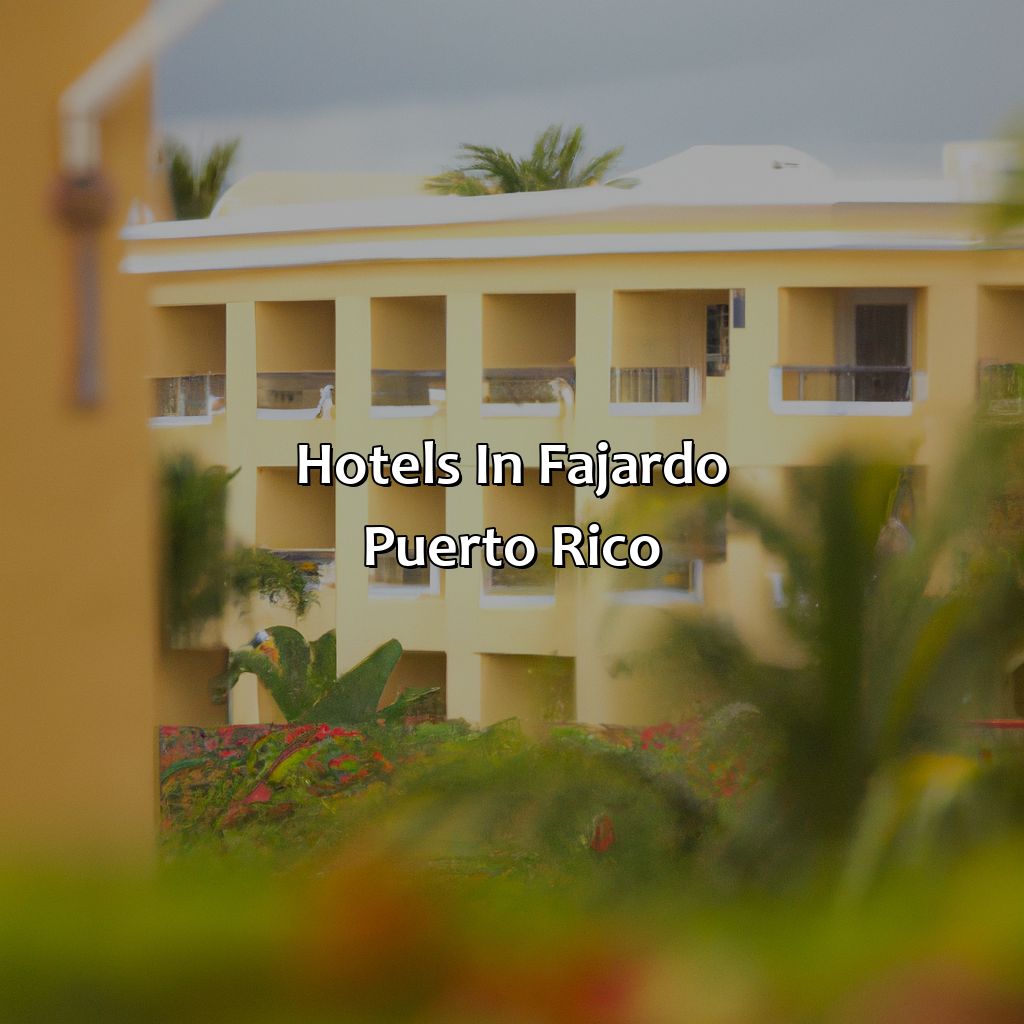 Hotels In Fajardo Puerto Rico