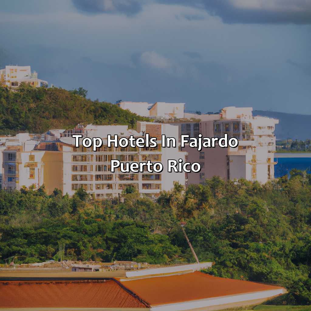 Top hotels in Fajardo, Puerto Rico-hotels in fajardo puerto rico, 