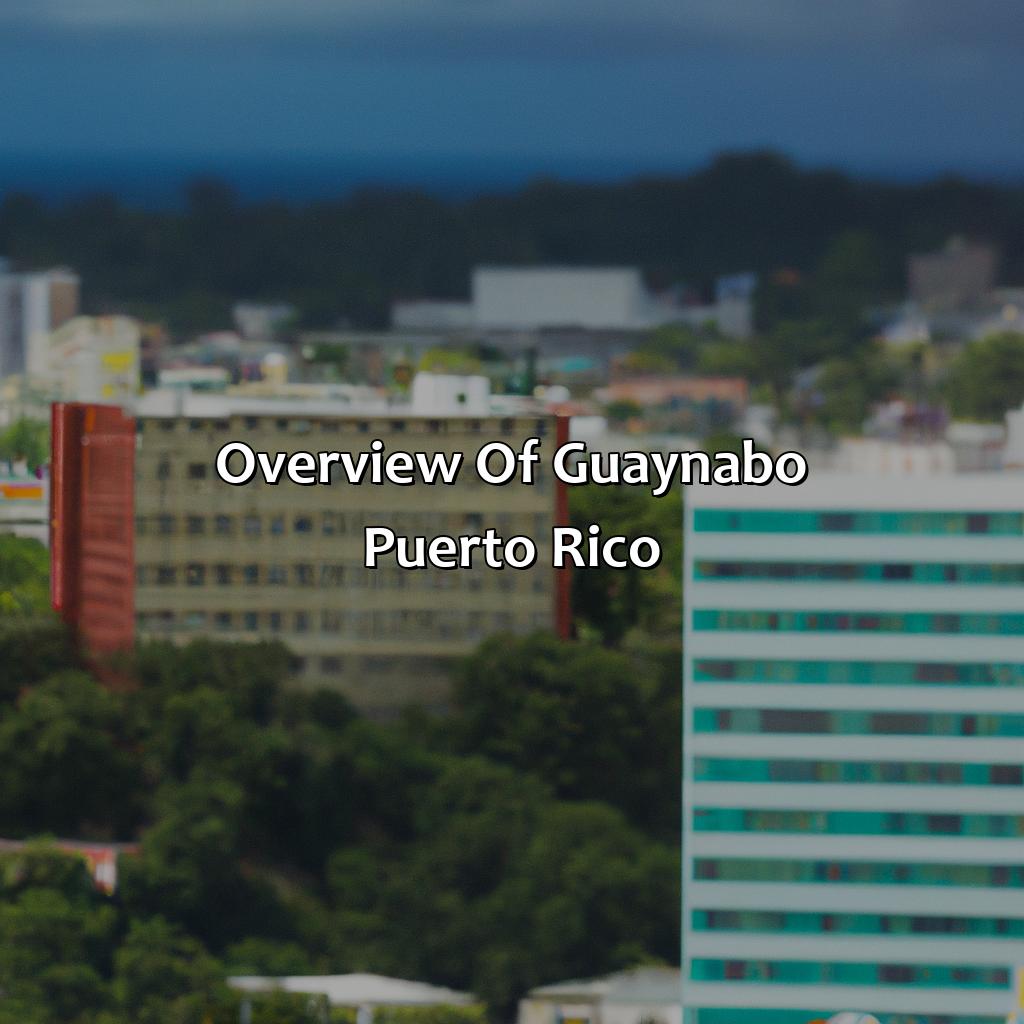 Overview of Guaynabo, Puerto Rico-hotels in guaynabo puerto rico, 