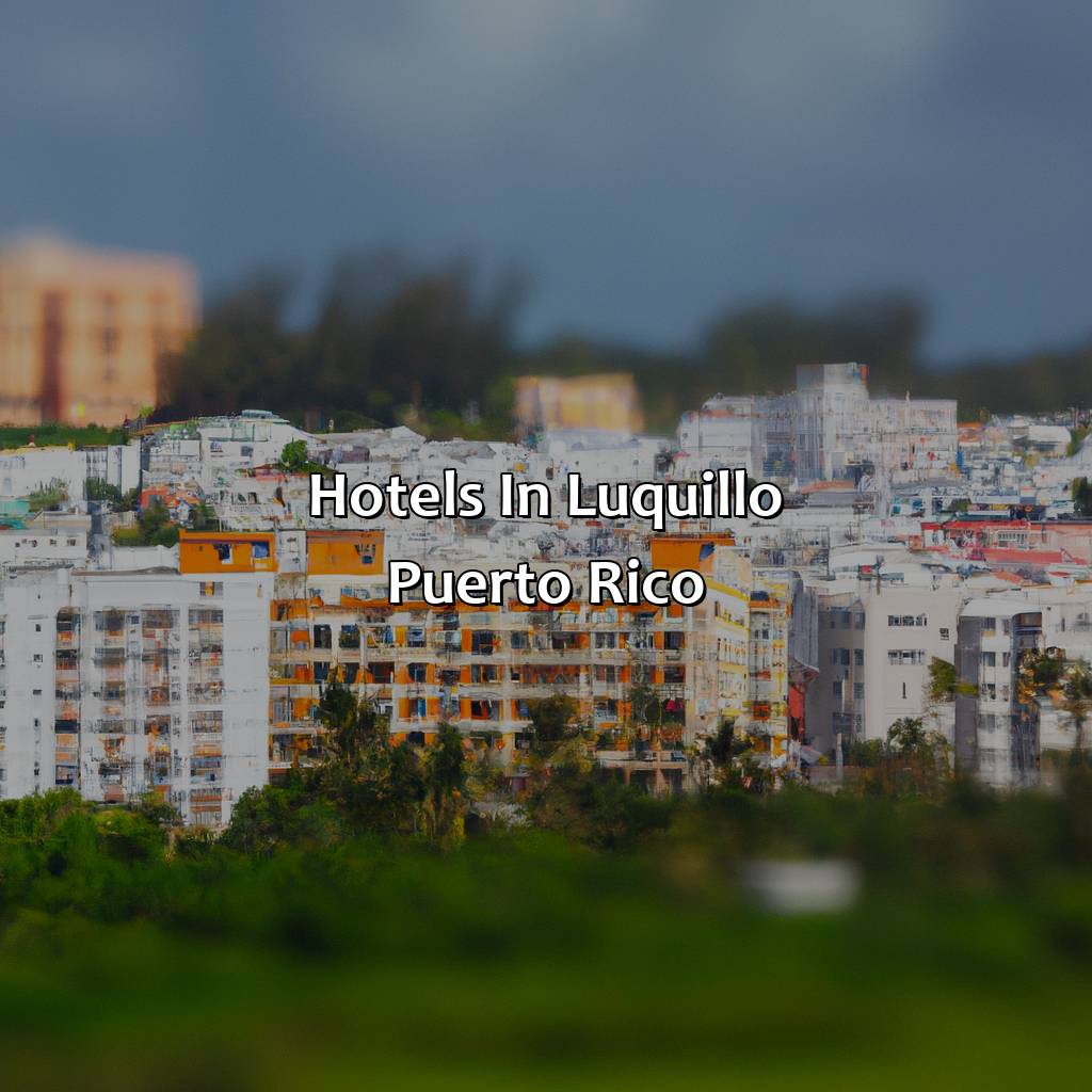 Hotels In Luquillo Puerto Rico