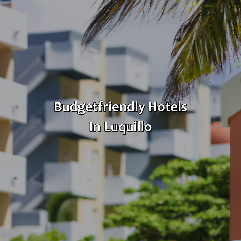 Budget-friendly hotels in Luquillo-hotels in luquillo puerto rico, 