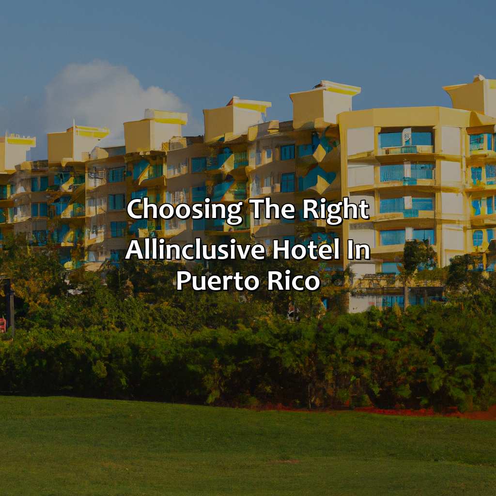 Choosing the Right All-Inclusive Hotel in Puerto Rico-hotels in puerto rico all-inclusive, 