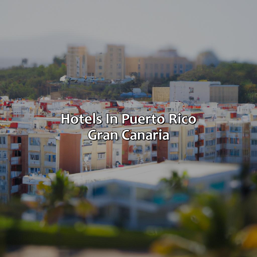 Hotels In Puerto Rico Gran Canaria