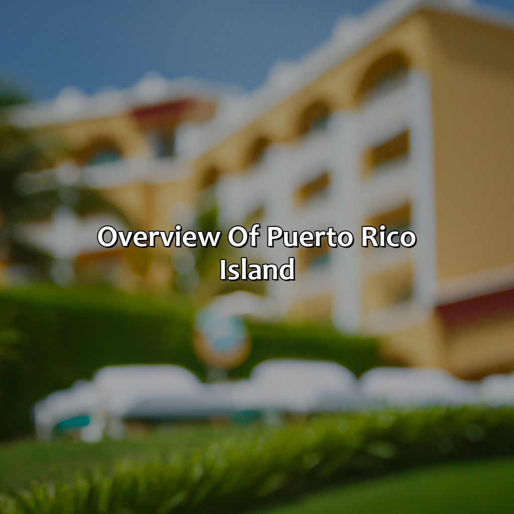 Overview of Puerto Rico Island-hotels in puerto rico island, 