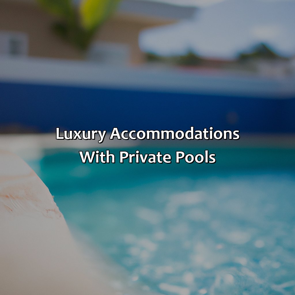 Luxury Accommodations with Private Pools-hotels in puerto rico with private pools, 