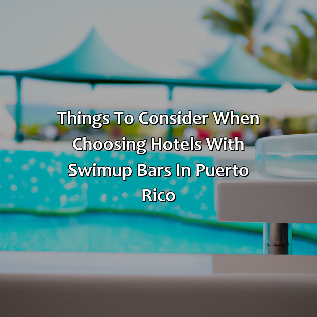 Things to Consider When Choosing Hotels with Swim-Up Bars in Puerto Rico-hotels in puerto rico with swim up bar, 