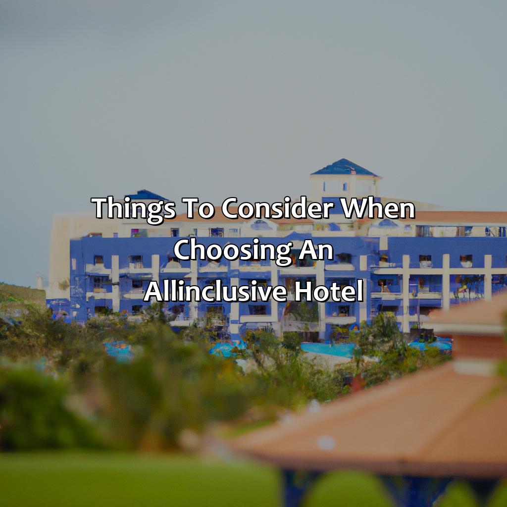 Things to Consider When Choosing an All-Inclusive Hotel-hotels in san juan puerto rico all inclusive, 