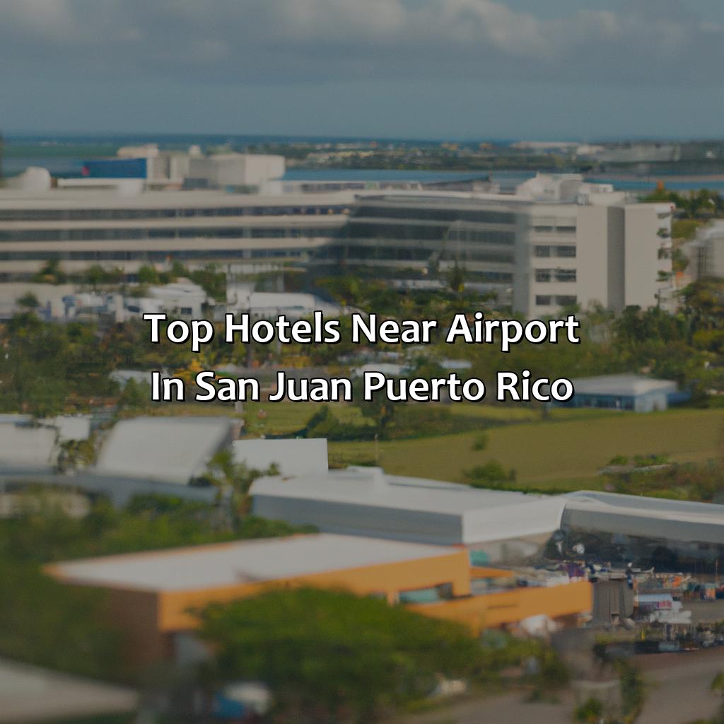 Top Hotels Near Airport in San Juan, Puerto Rico-hotels in san juan, puerto rico near airport, 