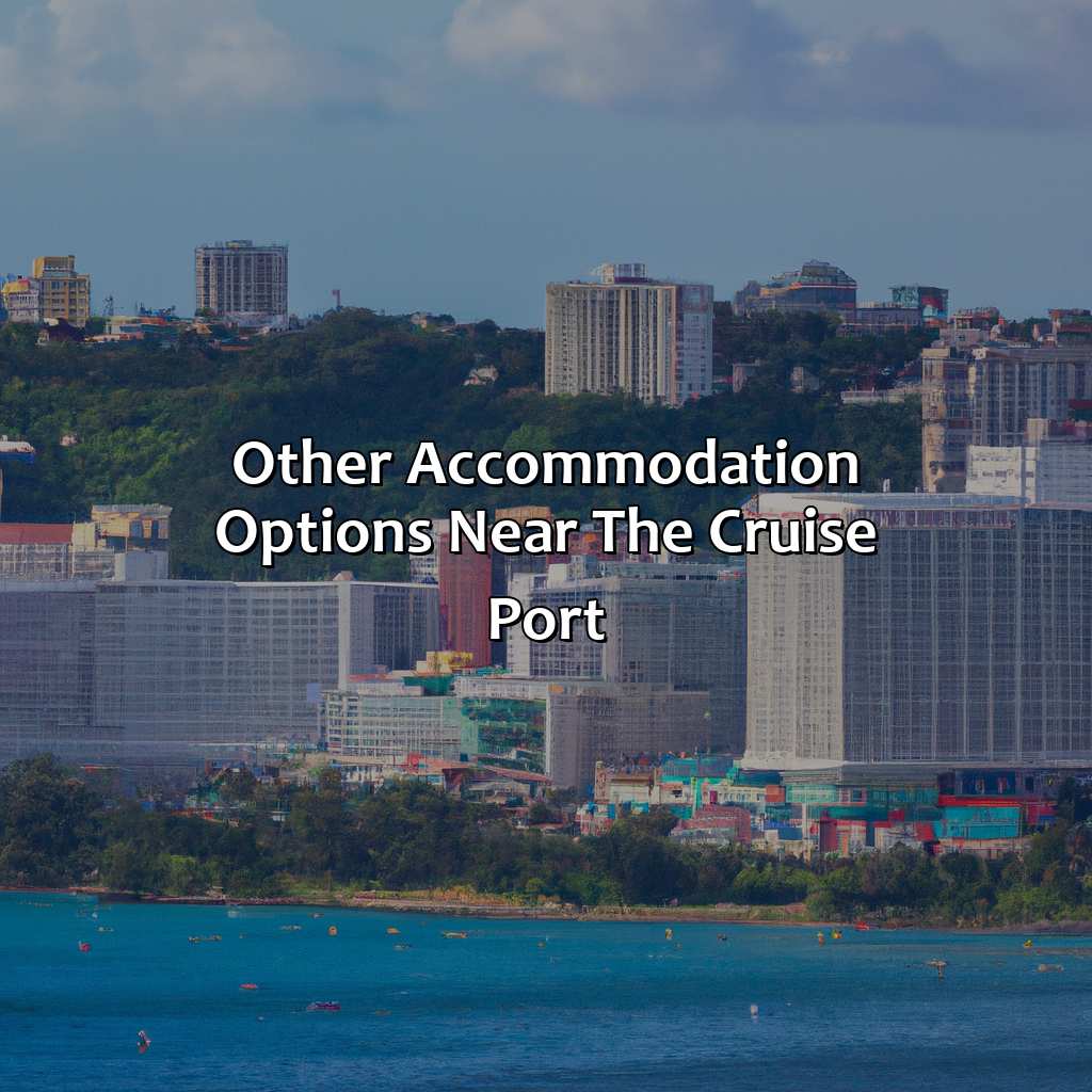 Other Accommodation Options Near the Cruise Port-hotels in san juan puerto rico near carnival cruise port, 