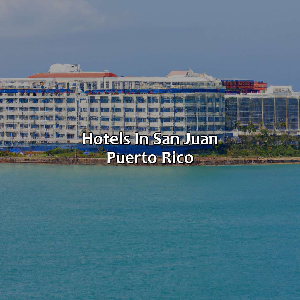 Hotels in San Juan Puerto Rico-hotels in san juan puerto rico near royal caribbean cruise port, 