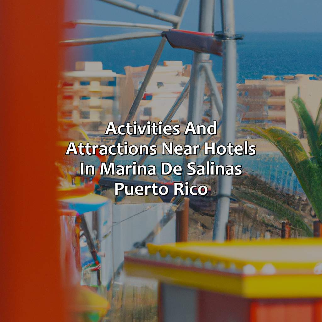 Activities and attractions near Hotels in Marina de Salinas Puerto Rico-hotels marina de salinas puerto rico, 