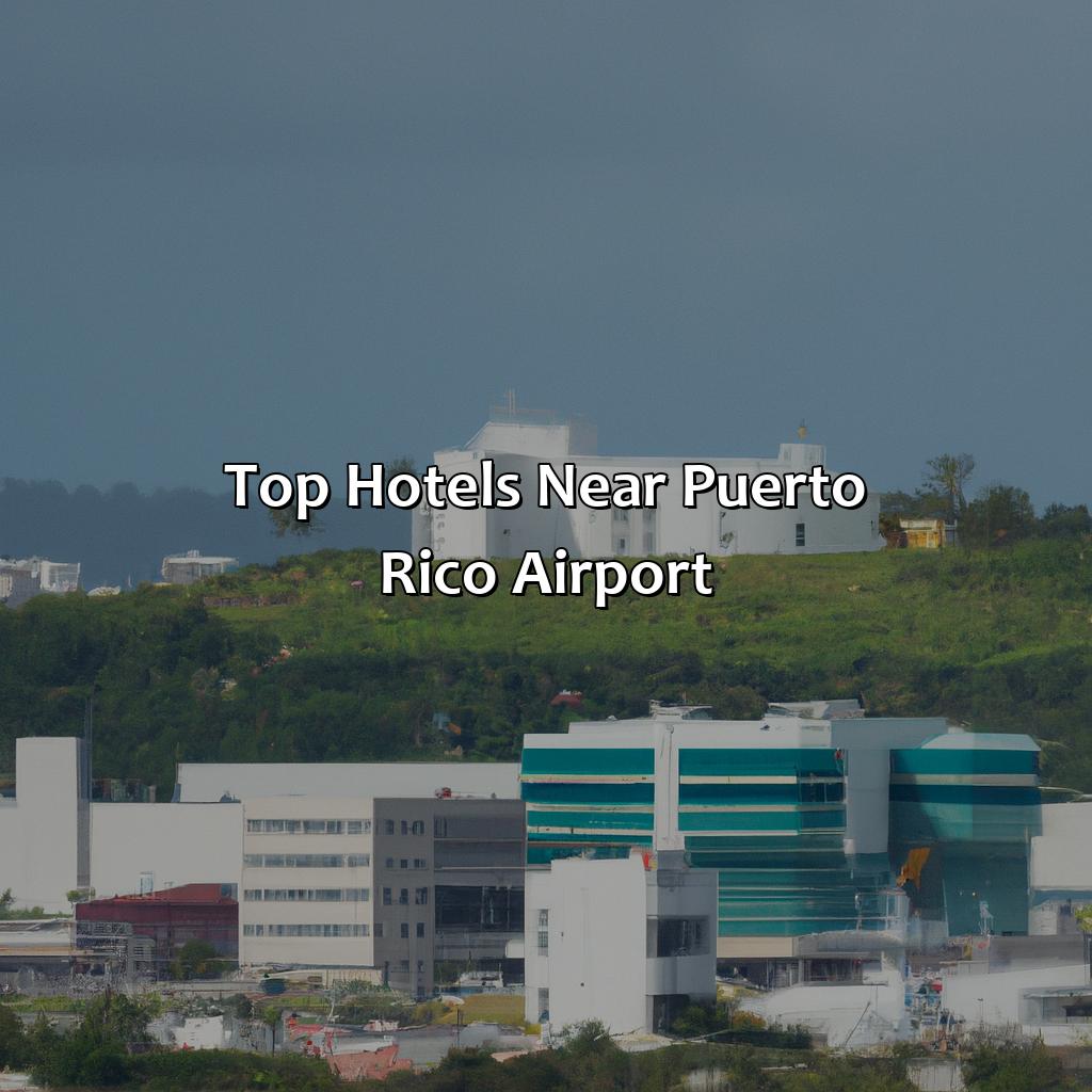 Top Hotels Near Puerto Rico Airport-hotels near airport in puerto rico, 